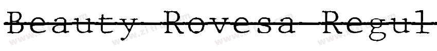 Beauty Rovesa Regul字体转换
